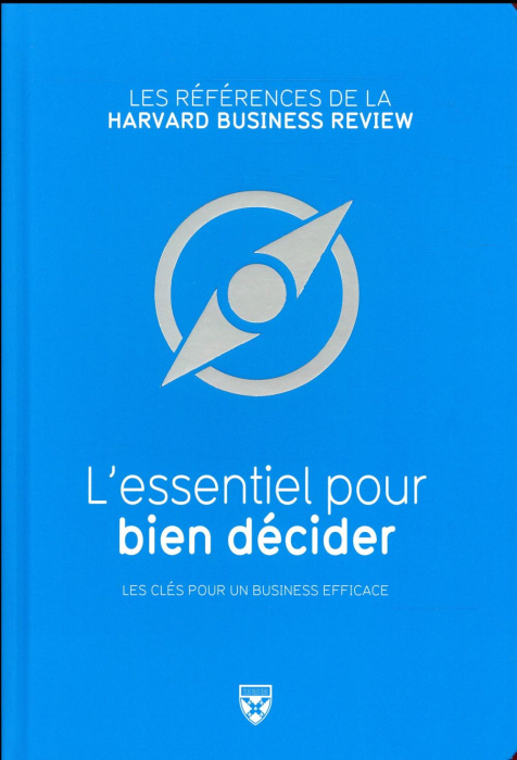 Emprunter L'essentiel pour bien décider / Les clés pour un business efficace livre
