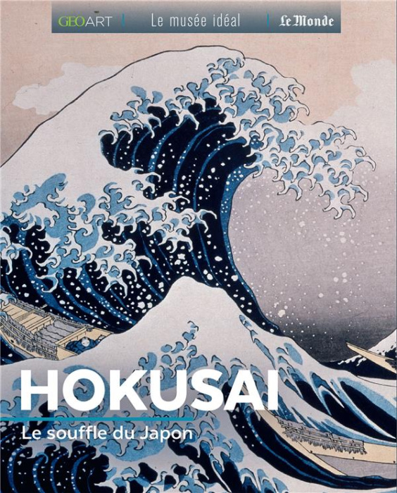 Emprunter Hokusai. Le souffle du japon livre