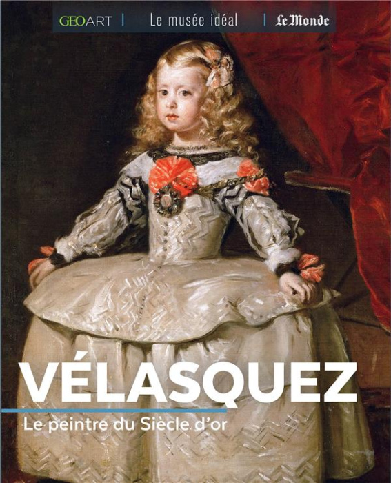 Emprunter Vélasquez. Le peintre du Siècle d'or livre