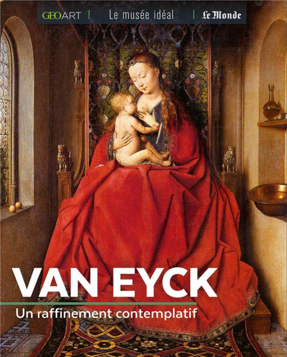 Emprunter Van Eyck. Un raffinement contemplatif livre