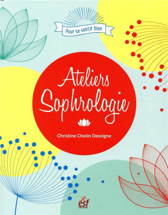 Emprunter Ateliers sophrologie livre