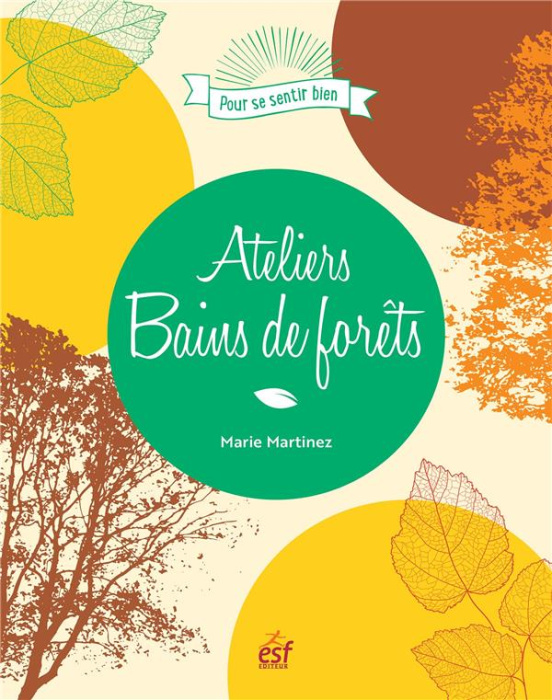 Emprunter Ateliers Bains de forêt livre