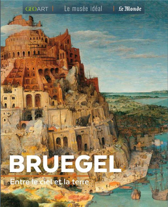 Emprunter Bruegel. Entre le ciel et la terre livre