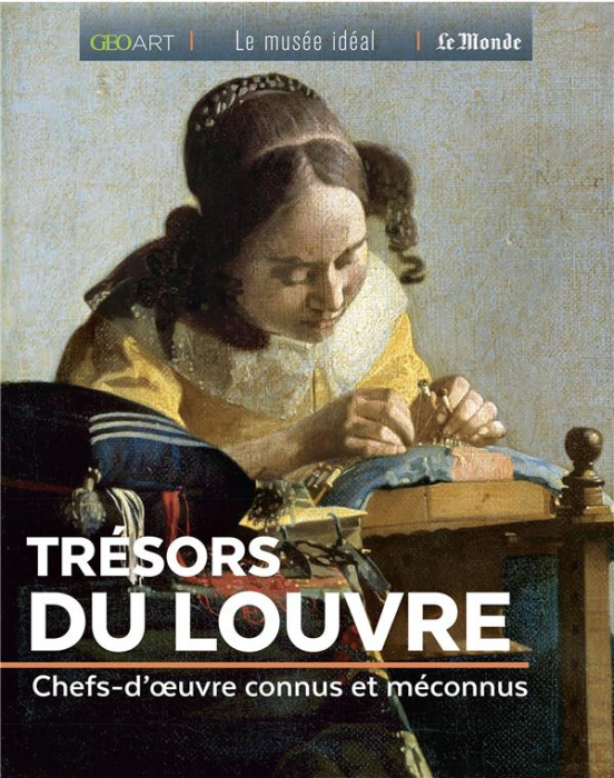 Emprunter Trésors du Louvre. Chefs-d'oeuvre connus et méconnus livre