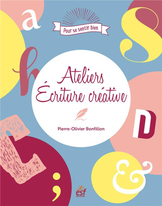 Emprunter Ateliers écriture créative livre