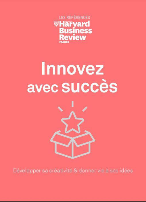 Emprunter Innovez avec succès. Développer sa créativité & donner vie à ses idées livre