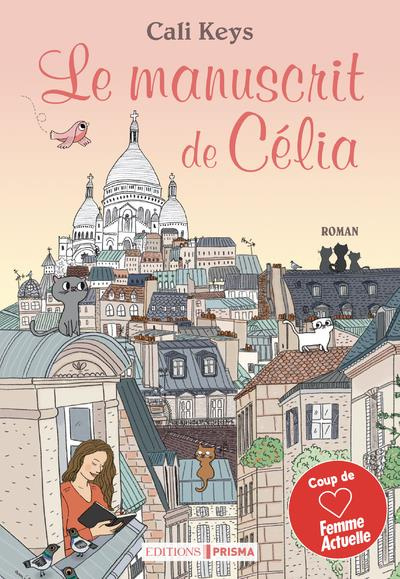 Emprunter Le manuscrit de Célia livre