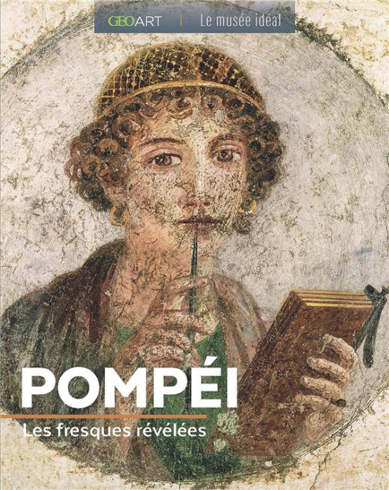 Emprunter Pompéï. Les fresques révélées livre