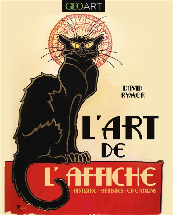 Emprunter L'art de l'affiche. Histoire, artistes, créations livre