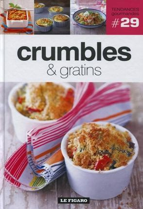 Emprunter Crumbles et gratins livre