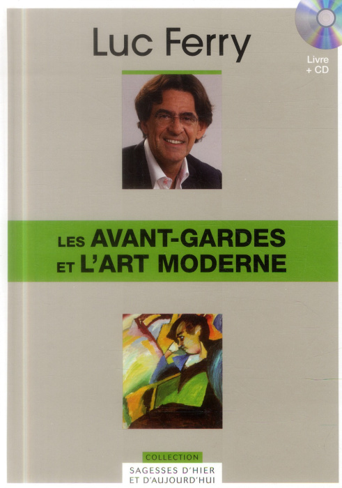 Emprunter Les avant-gardes et l'art moderne livre