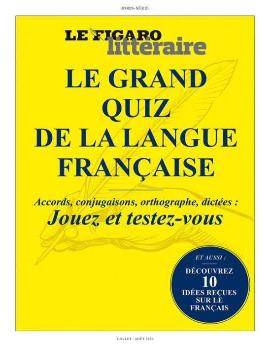 Emprunter Le Figaro hors-série : Le grand quiz de la langue française. Accords, conjugaison, orthographe, dict livre