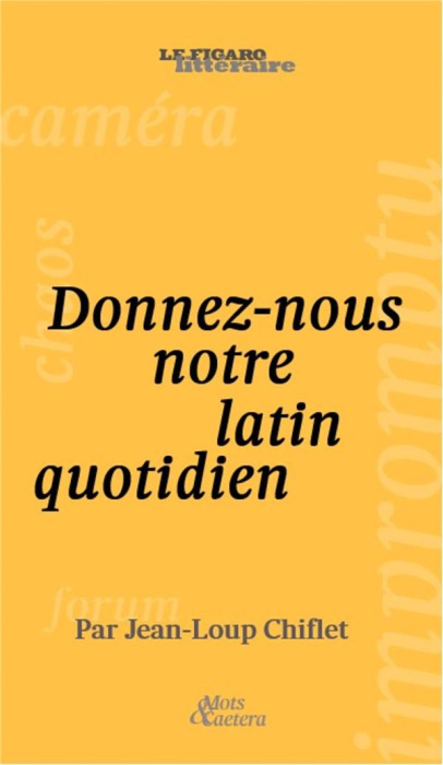 Emprunter Donnez-nous notre latin quotidien livre