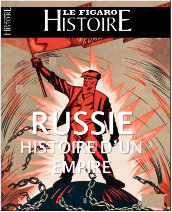 Emprunter Le Figaro Histoire Hors-série N° 62, Juin-juillet 2022 : Russie. La malédiction de l'Empire livre