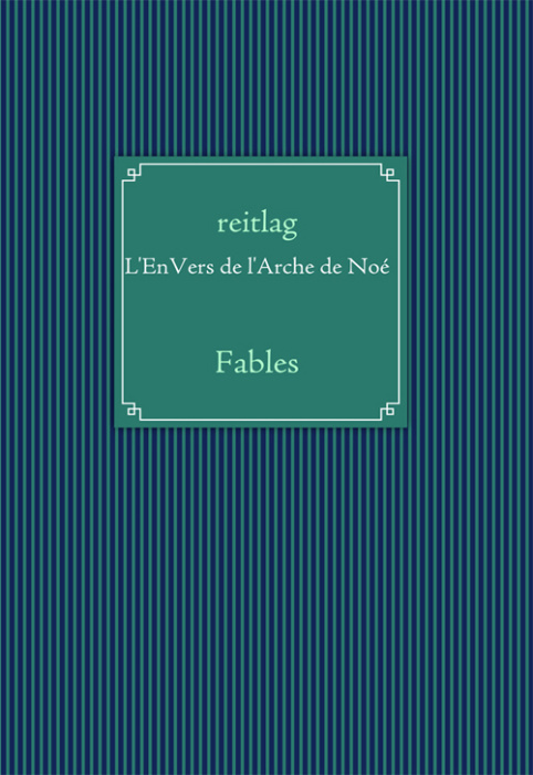 Emprunter L'ENVERS DE L'ARCHE DE NOE - FABLES livre