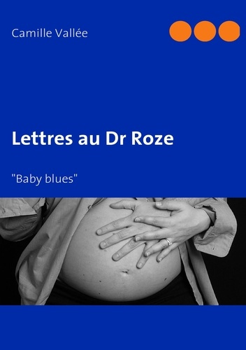 Emprunter Lettres au docteur Roze livre