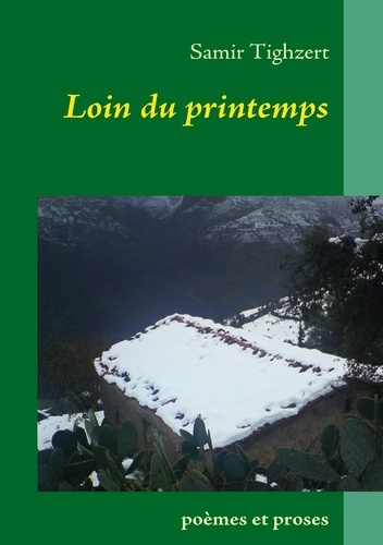 Emprunter Loin du printemps. Poèmes et proses livre