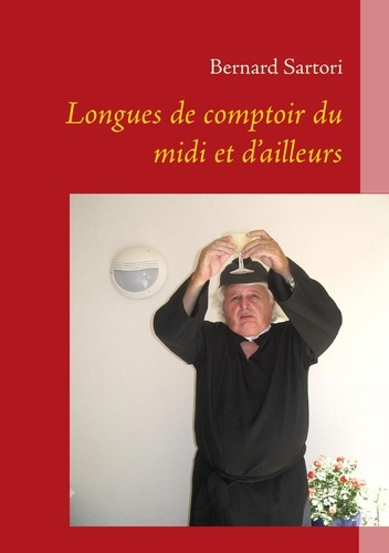 Emprunter Longues de comptoir du midi et d'ailleurs livre