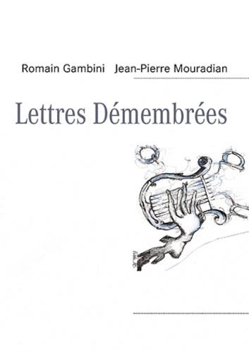 Emprunter LETTRES DEMEMBREES livre