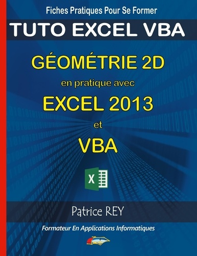 Emprunter Géometrie 2D en pratique avec Excel 2013 et VBA livre