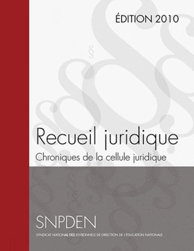 Emprunter Recueil juridique. Chroniques de la cellule juridique livre