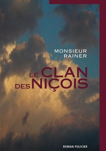 Emprunter Le clan des niçois livre