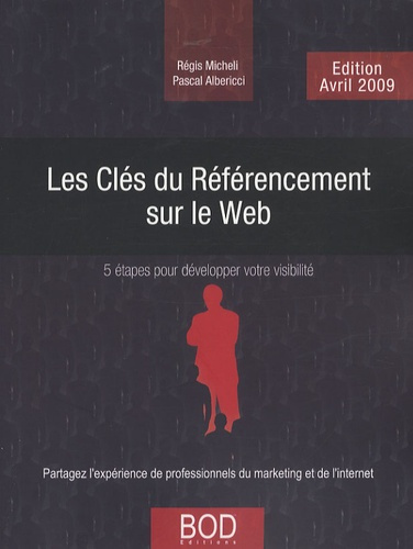 Emprunter LES CLES DU REFERENCEMENT SUR LE WEB livre