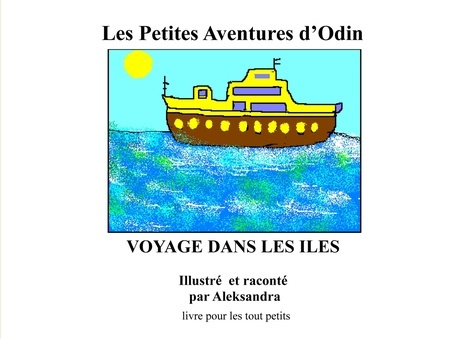 Emprunter Les petites aventures d'Odin : Voyages dans les îles livre
