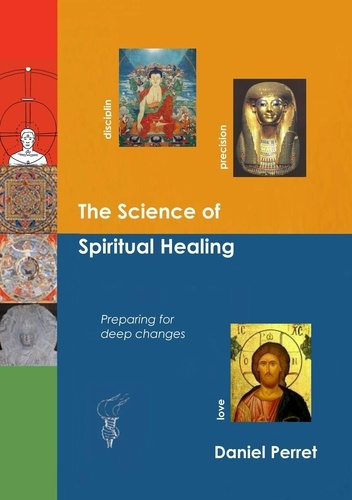 Emprunter The science of spiritual healing. Preparing for deep changes to come livre