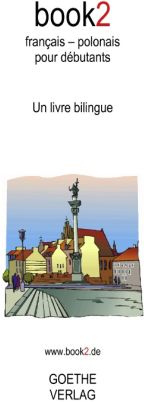 Emprunter Book2 français-polonais pour débutants. Un livre bilingue livre