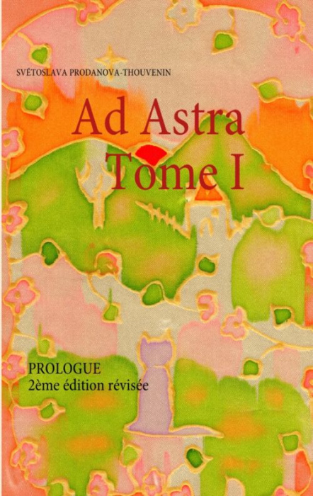 Emprunter Ad Astra . Prologue livre