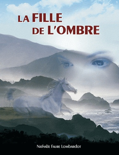 Emprunter FILLE DE L'OMBRE livre