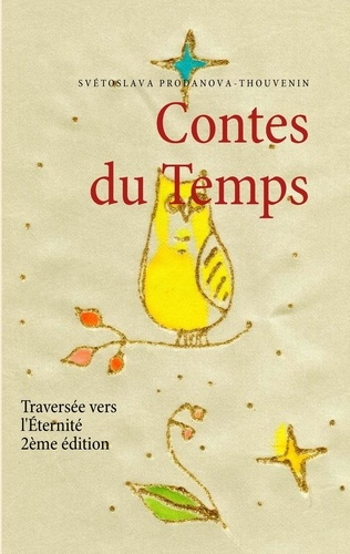 Emprunter Contes du temps. Traversée vers l'Éternité livre