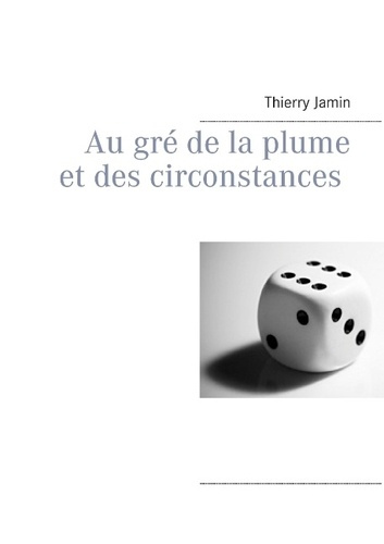Emprunter Au gré de la plume et des circonstances livre