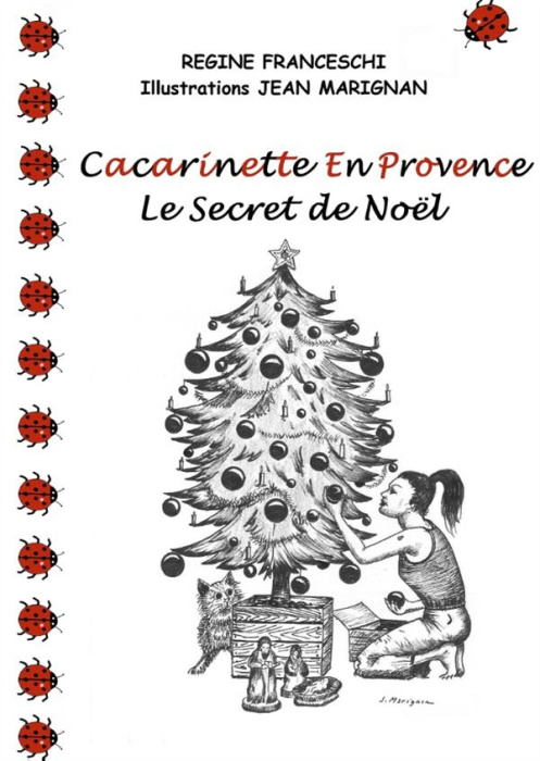 Emprunter Cacarinette en Provence. Le Secret de Noël livre