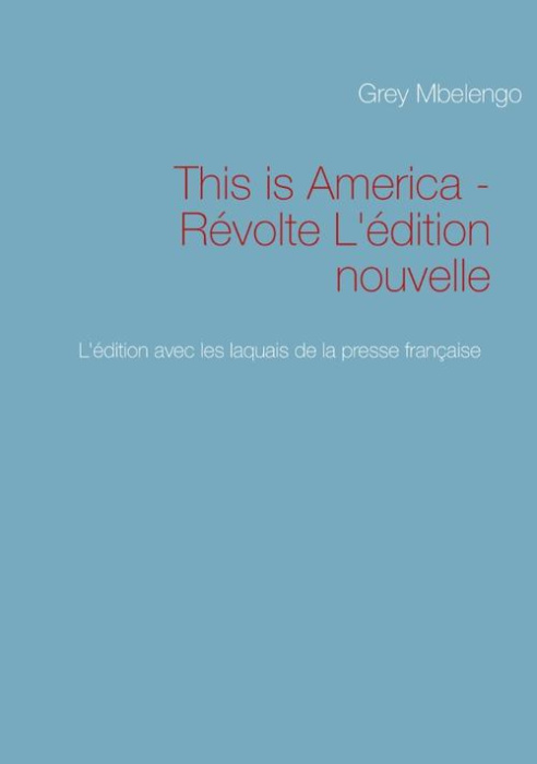 Emprunter This is America . Révolte l'édition nouvelle livre