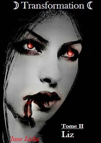 Emprunter TRANSFORMATION - TOME 2 LIZ livre