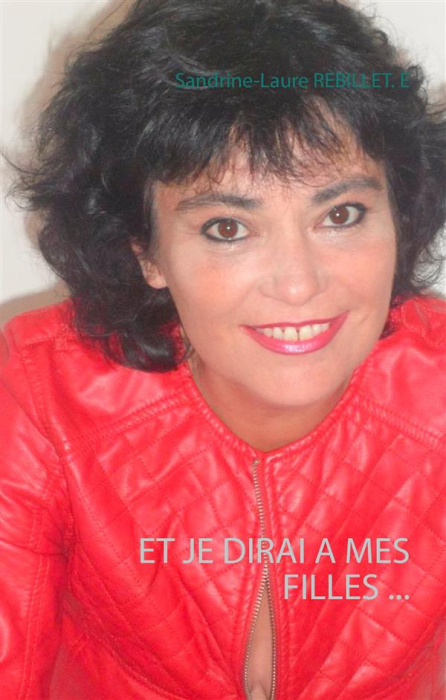 Emprunter Et je dirai à mes filles ... livre