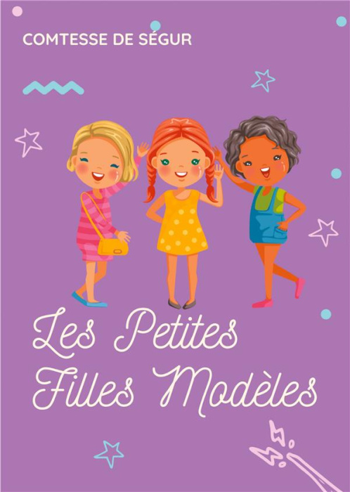 Emprunter Les Petites Filles Modèles livre