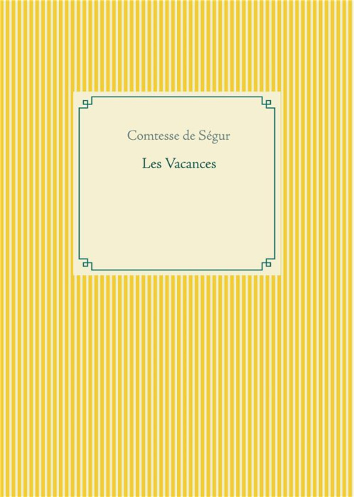 Emprunter Les Vacances livre