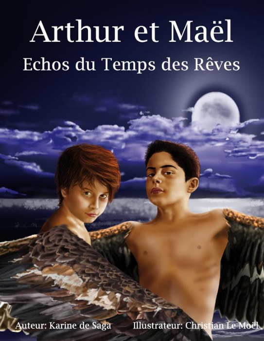 Emprunter Arthur et Maël. Echos du Temps des Rêves livre