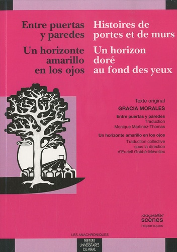 Emprunter Entre puertas y paredes / Histoires de portes et de murs ; Un horizonte amarillo en los ojos / Un ho livre