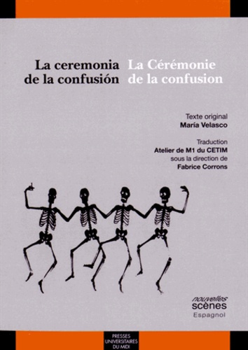 Emprunter La ceremonia de la confusion. La Cérémonie de la confusion, Edition bilingue français-espagnol livre