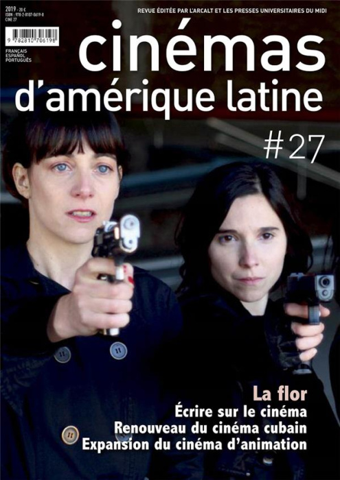 Emprunter Cinémas d'Amérique latine N° 27/2019 : La flor livre