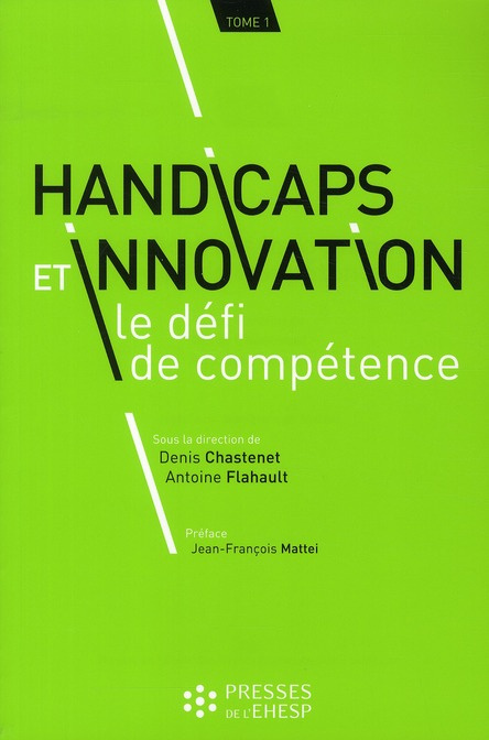 Emprunter Handicaps et innovation : le défi de compétence. Tome 1 livre
