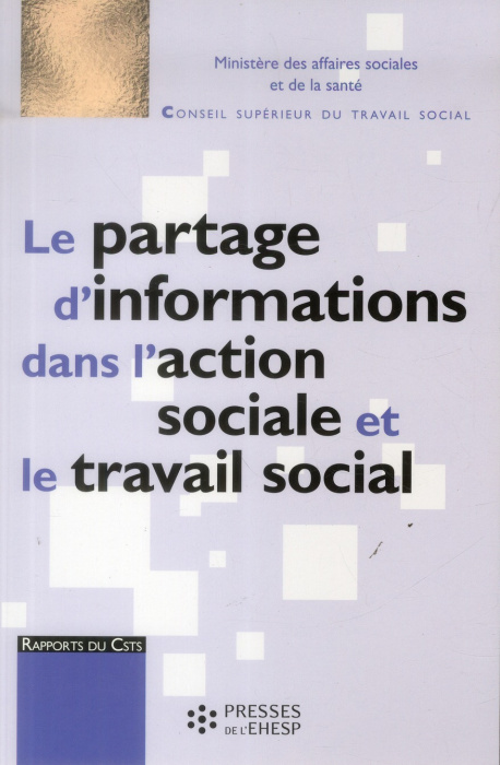 Emprunter Le partage d?informations dans l?action sociale et le travail social livre