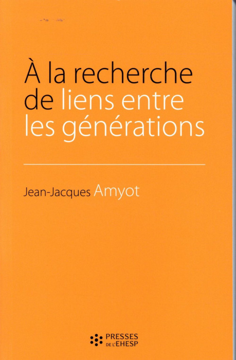 Emprunter A la recherche de liens entre les générations livre