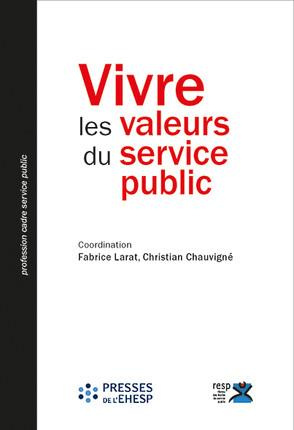 Emprunter Vivre les valeurs du service public. Appropriations, pratiques et défis livre