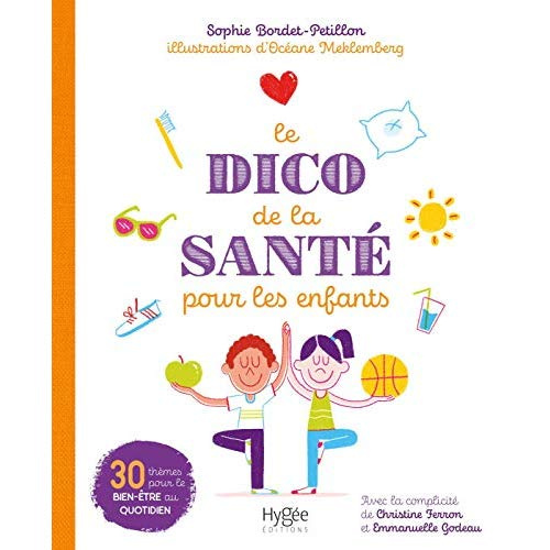Emprunter Le dico de la santé pour les enfants livre