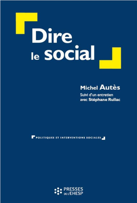Emprunter Dire le social livre